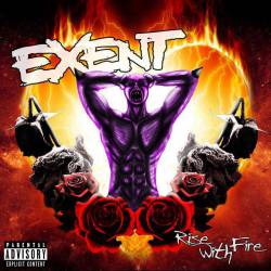 Exent : Rise with Fire